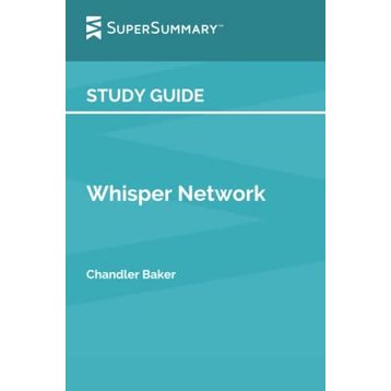Whisper Network - Chandler Baker