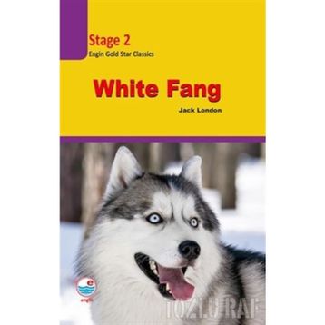 White Fang Stage 2 - Jack London