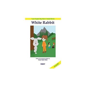 White Rabbit İsmail Hakkı Paslı