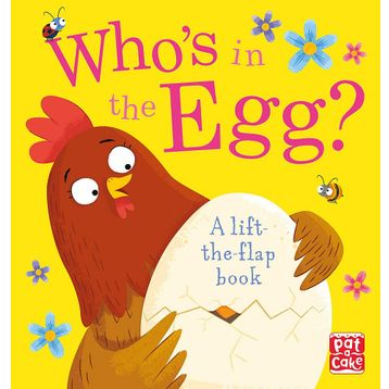 Who's In The Egg - Pat-a-Cake
