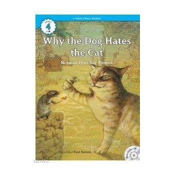 Why the Dog Hates the Cat +CD eCR Level 4 - Norman Hinsdale Pitman