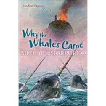WHY THE WHALES CAME - MICHAEL MORPURGO