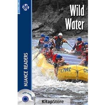 WILD WATER NUANCE READERS LEVEL-5 - SUE MURRAY
