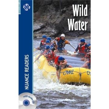 WILD WATER NUANCE READERS LEVEL-5 - SUE MURRAY
