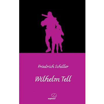 Willhelm Tell Friedrich Schiller