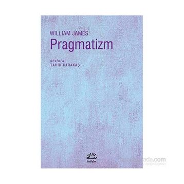 WILLIAM JAMES AMPIRIZM VE PRAGMATIZM - DAVID LAPOUJADE