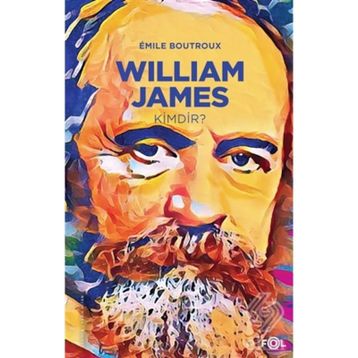 William James Kimdir? - Emile Boutroux