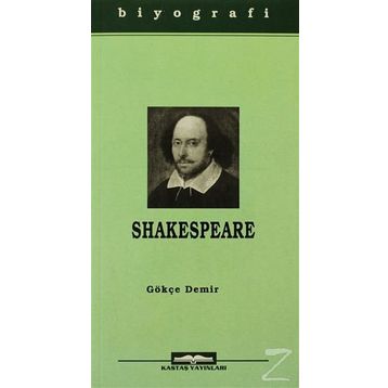 WILLIAM SHAKESPEARE - GÖKÇE DEMIR