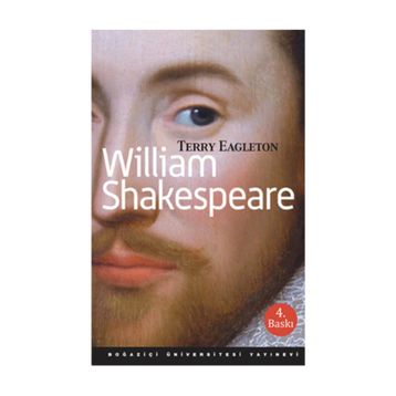 WILLIAM SHAKESPEARE - TERRY EAGLETON