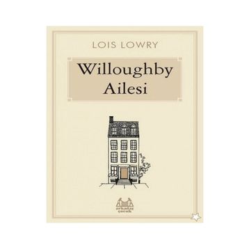 WILLOUGHBY AILESI - LOIS LOWRY