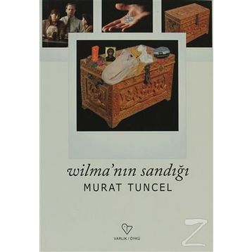 WİLMA'NIN SANDIĞI - MURAT TUNCEL