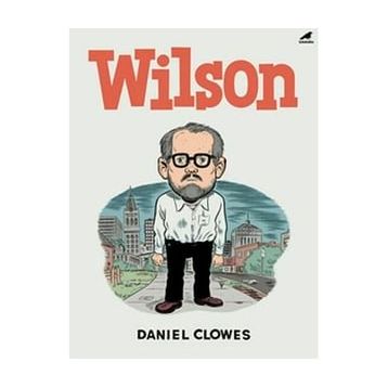 Wilson - Daniel Clowes