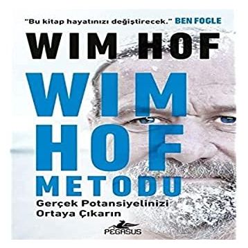 Wim Hof Metodu - Wim Hof