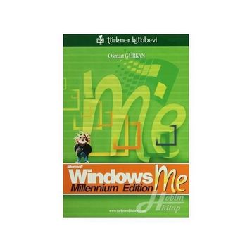 WINDOWS ME MILLENNIUM EDITION - OSMAN GÜRKAN