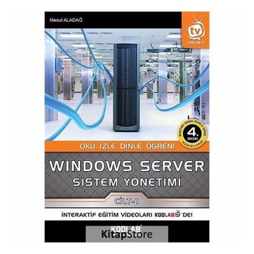 Windows Server Sistem Yönetimi 1. Cilt - Mesut Aladağ