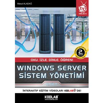 Windows Server Sistem Yönetimi 2. Cilt - Mesut Aladağ