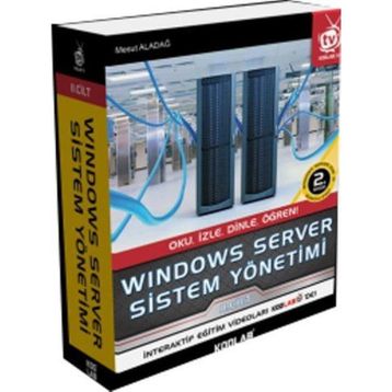 Windows Server Sistem Yönetimi 2. Cilt - Mesut Aladağ