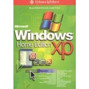 WINDOWS XP HOME EDITION - İHSAN KARAGÜLLE; ZEYDIN PALA