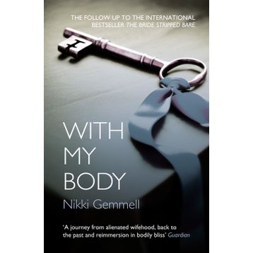 WITH MY BODY - NIKKI GEMMELL