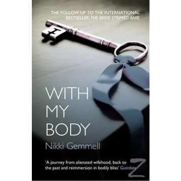 WITH MY BODY - NIKKI GEMMELL