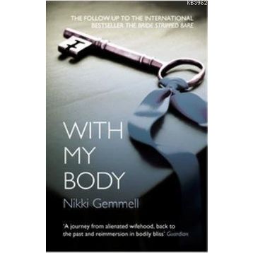 WITH MY BODY - NIKKI GEMMELL