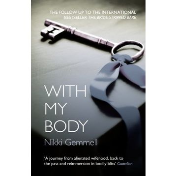 WITH MY BODY - NIKKI GEMMELL