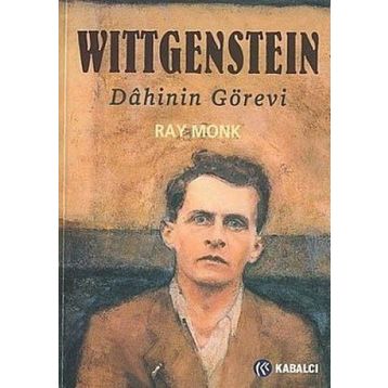 WITTGENSTEIN DÂHININ GÖREVİ - RAY MONK