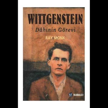 WITTGENSTEIN DÂHININ GÖREVİ - RAY MONK