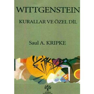 WITTGENSTEIN KURALLAR VE ÖZEL DIL - SAUL A. KRIPKE