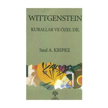 WITTGENSTEIN KURALLAR VE ÖZEL DIL - SAUL A. KRIPKE