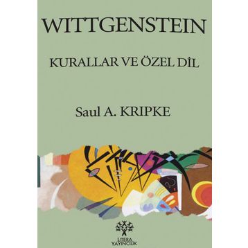 WITTGENSTEIN KURALLAR VE ÖZEL DIL - SAUL A. KRIPKE