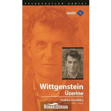 Wittgenstein Üzerine - Jaakko Hintikka