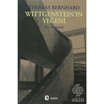 WİTTGENSTEİN'IN YEĞENİ - THOMAS BERNHARD