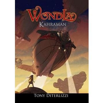 Wondla - Kahraman - Tony DiTerlizzi