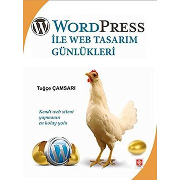 WORD PRESS ILE WEB TASARIM GÜNLÜKLERİ KENDI WEB SITENI YAPMANIN EN KOLAY YOLU - TUĞÇE ÇAMSARI