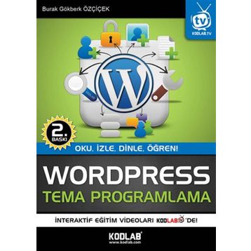 WordPress Tema Programlama - Burak Gökberk Özçiçek