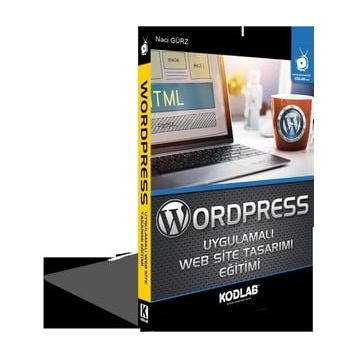 Wordpress Uygulamalı WEB Site Tasarımı Eğitimi Naci Gürz
