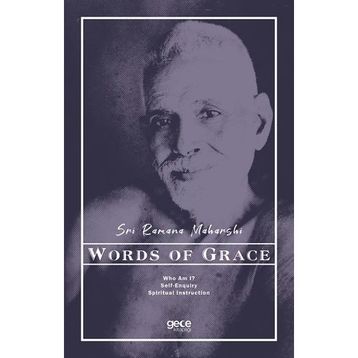 Words of Grace - Sri Ramana Maharshi