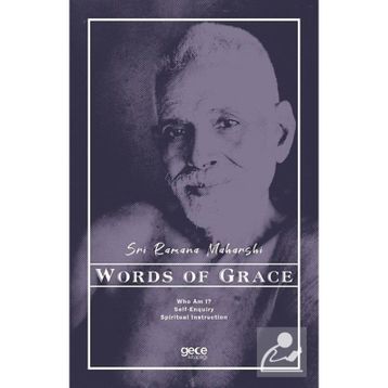 Words of Grace - Sri Ramana Maharshi