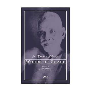 Words of Grace - Sri Ramana Maharshi