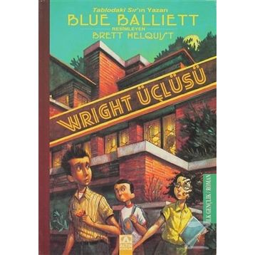 Wright Üçlüsü - Blue Balliett