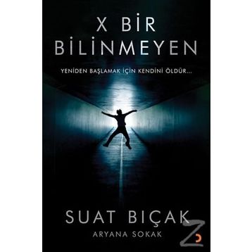 X Bir Bilinmeyen - Suat Bıçak