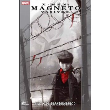 X Men Magneto Vasiyet - Greg Pak