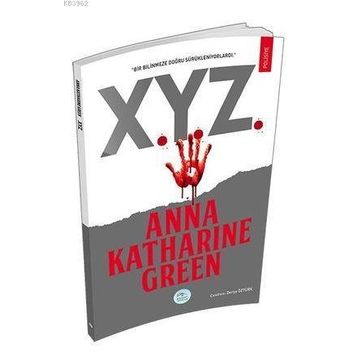 X.Y.Z. - Anna Katharine Green
