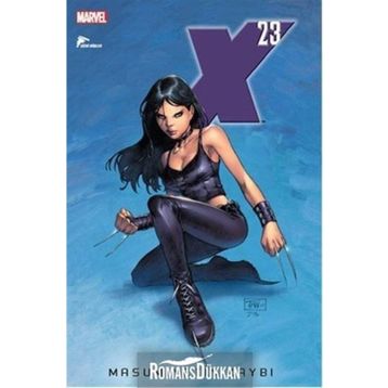 X23 Masumiyetin Kaybı - Craig Kyle Christopher Yost