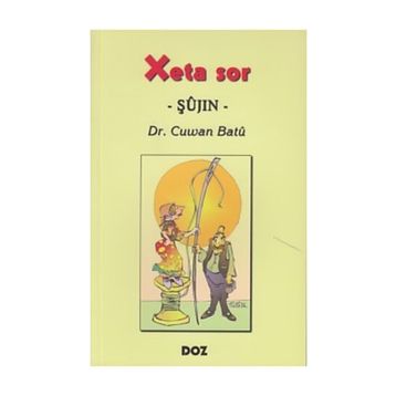 Xeta Sor - Şujin- - Cuwan Batu