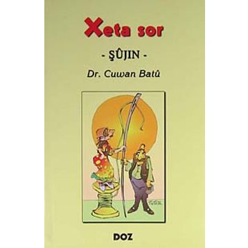 Xeta Sor - Şujin- - Cuwan Batu