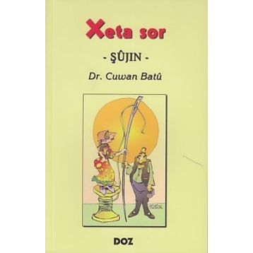 Xeta Sor - Şujin- - Cuwan Batu