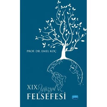 XIX. Yüzyıl Felsefesi Emel Koç