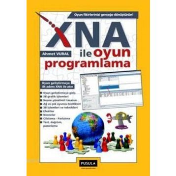 XNA ILE OYUN PROGRAMLAMA - AHMET VURAL
